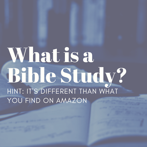 what-is-a-bible-study-my-bible-school