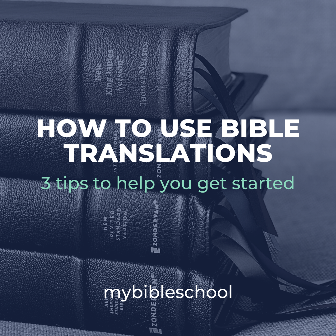 how-to-use-bible-translations-mybibleschool