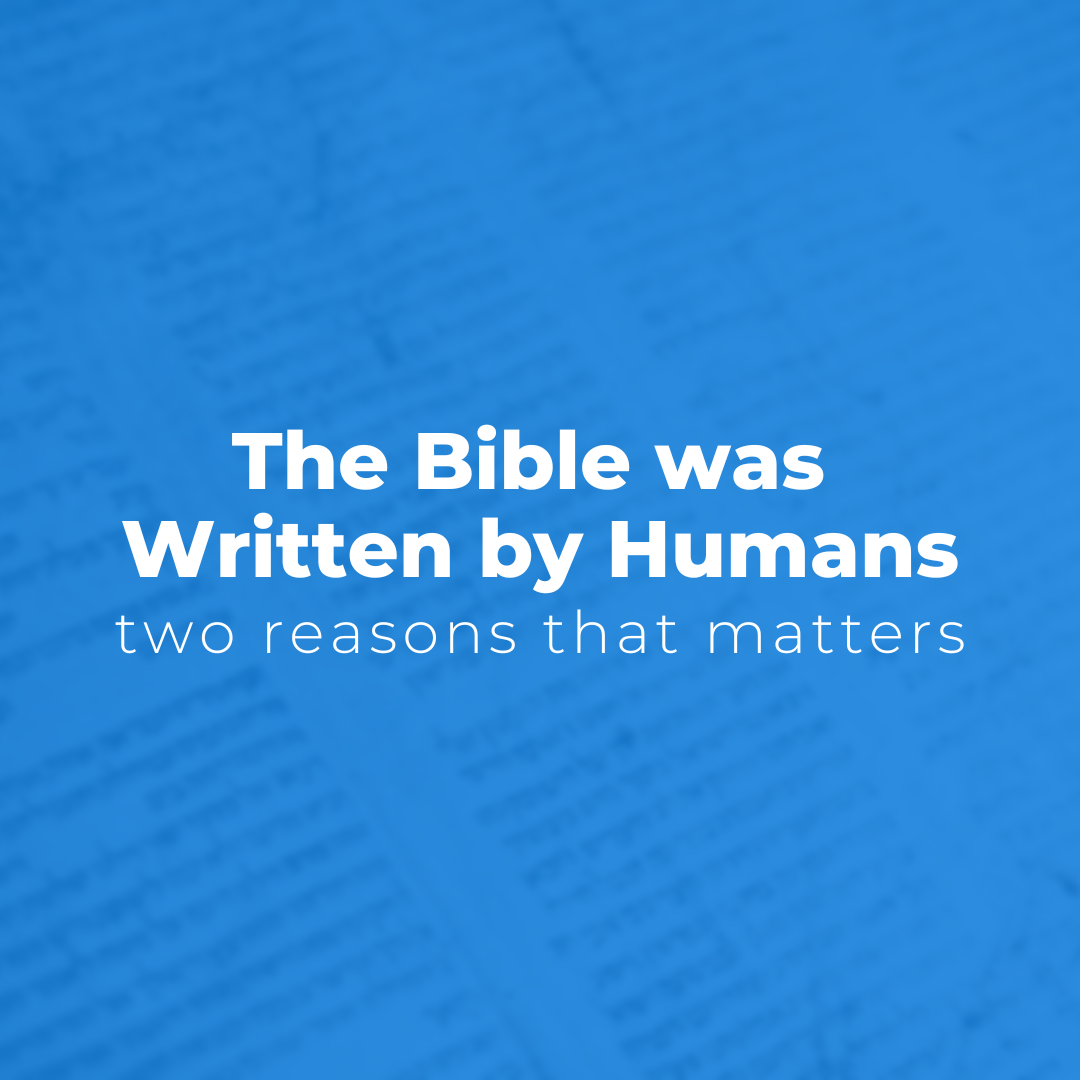 the-bible-was-written-by-humans-my-bible-school