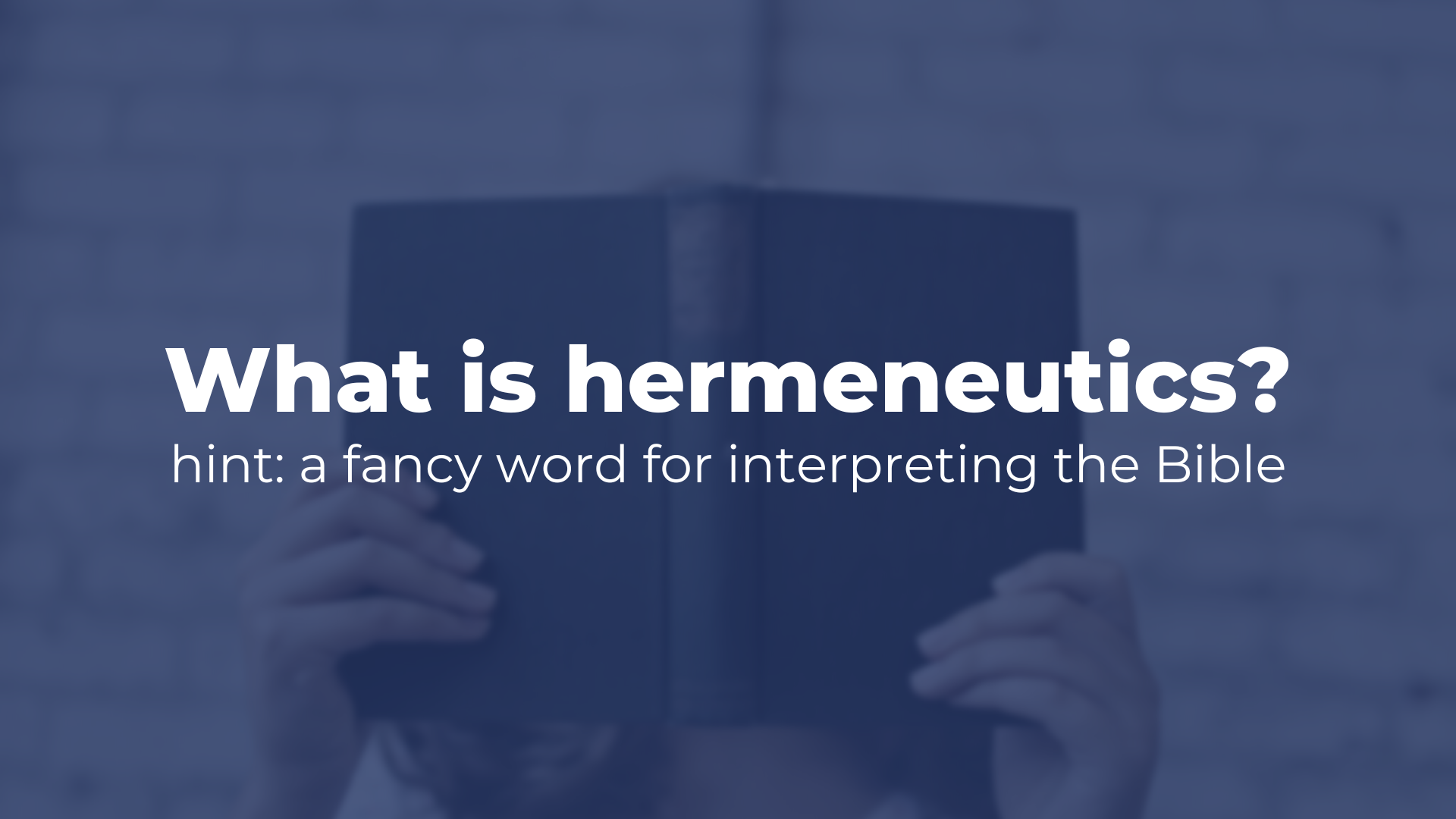 What is Hermeneutics