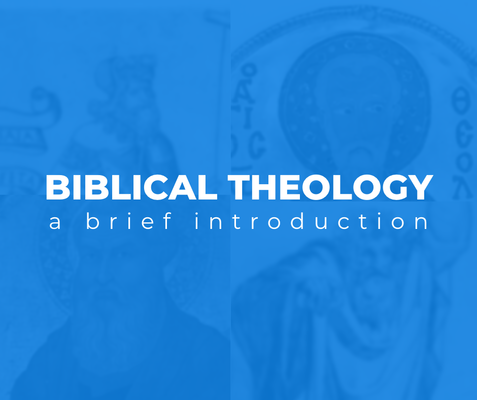 What Is Biblical Theology And We Do It - My Bible School