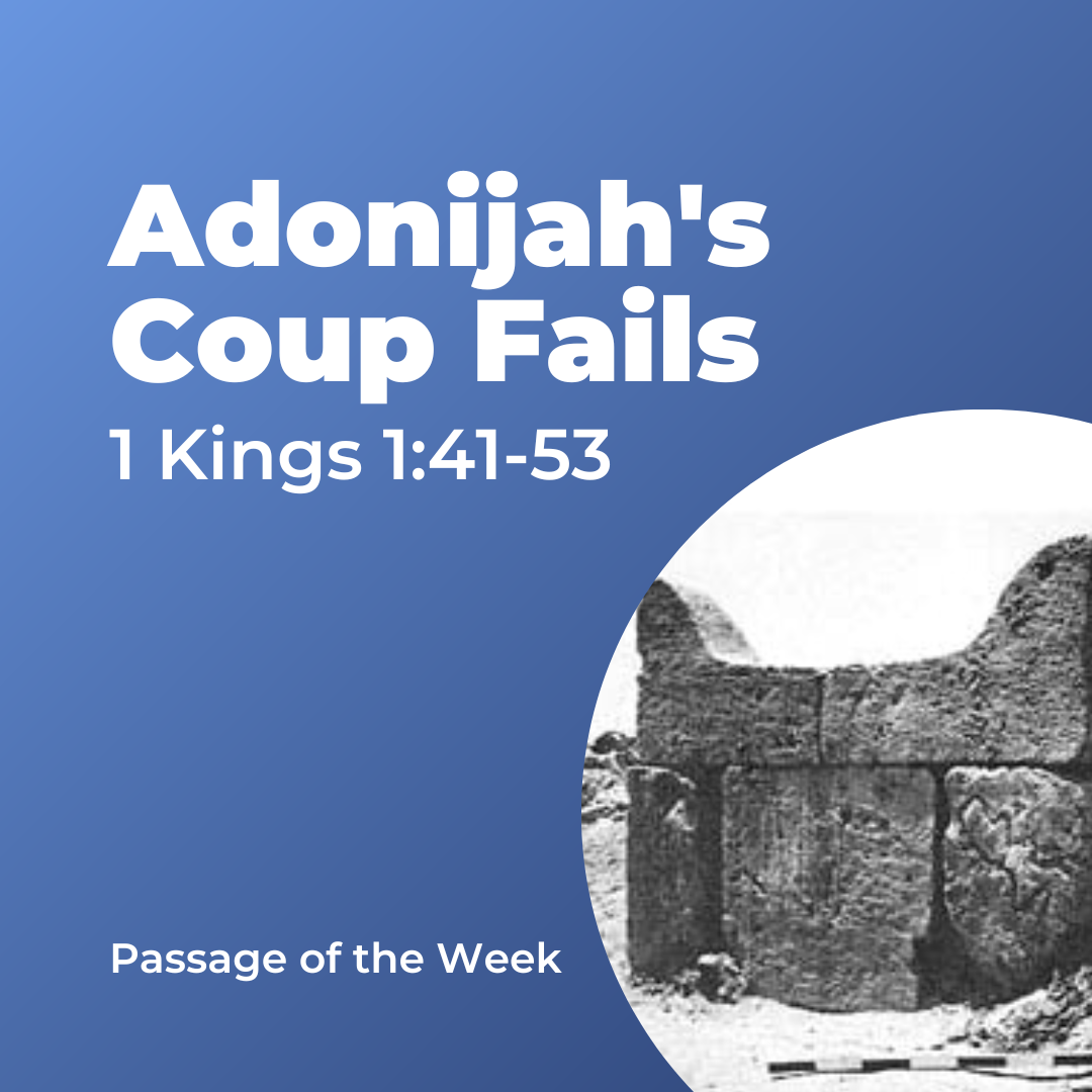 Adonijah’s Coup Fails