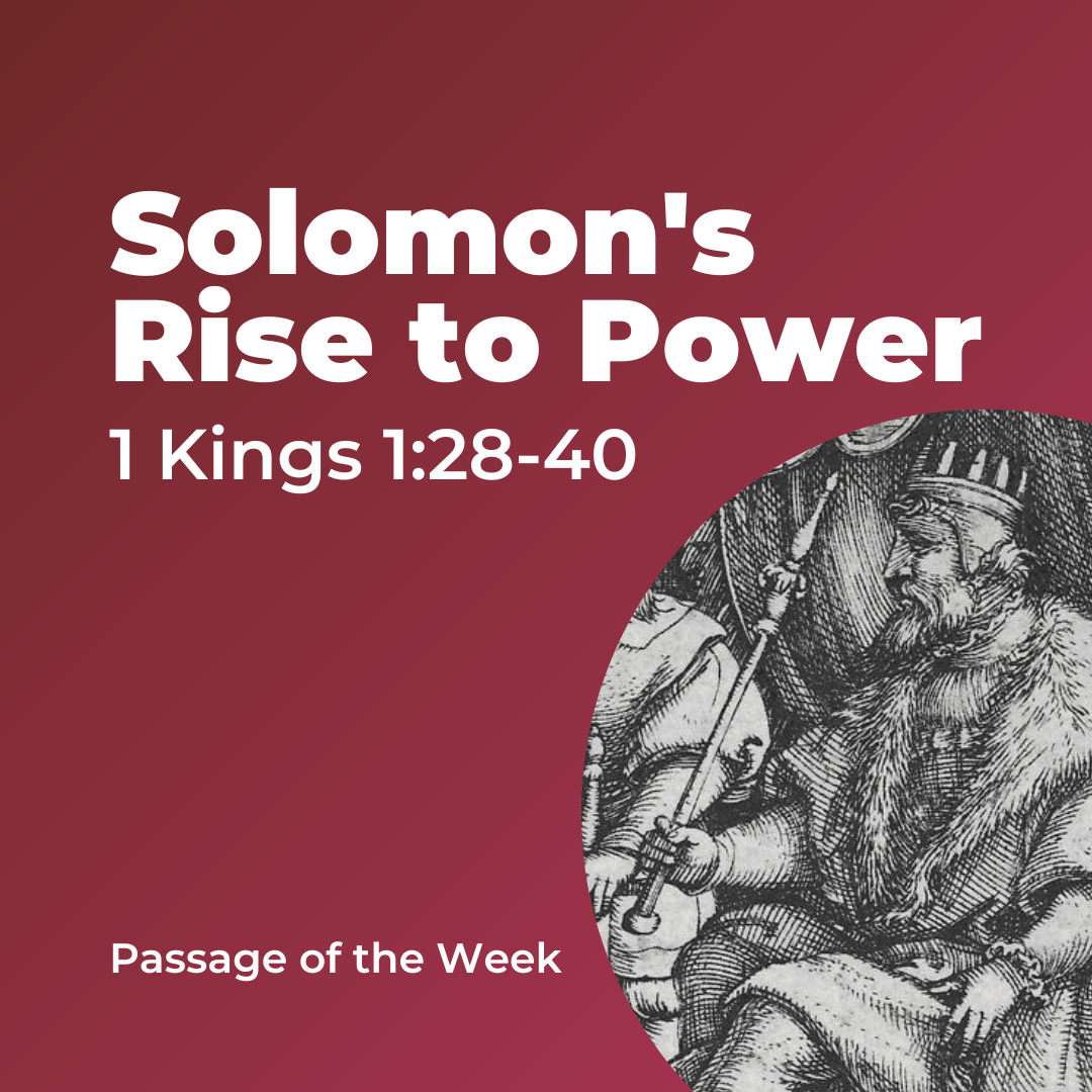 Solomon’s Rise to Power